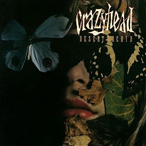 CRAZYHEAD - DESERT ORCHID- LP