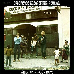 CREEDENCE CLEARWATER REVIVAL - WILLY AND THE POORBOYS- LP