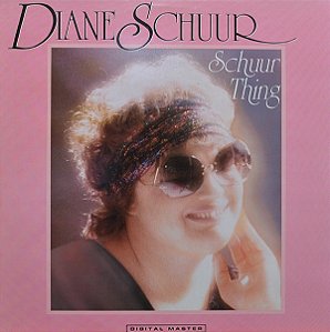 DIANE SCHUUR - SCHUUR THING- LP