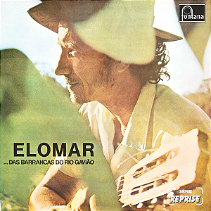 ELOMAR - DAS BARRANCAS DO RIO GAVIÃO- LP