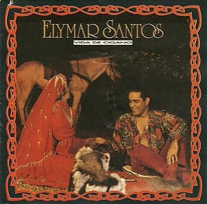 ELYMAR SANTOS - VIDA DE CIGANO- LP