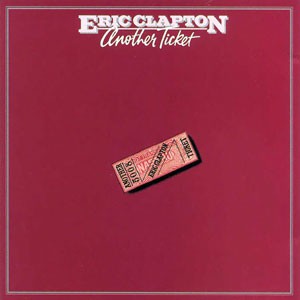 ERIC CLAPTON - ANOTHER TICKET- LP