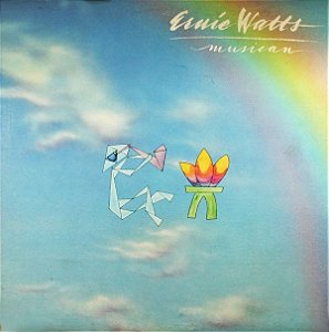 ERNIE WATTS - MUSICAN- LP