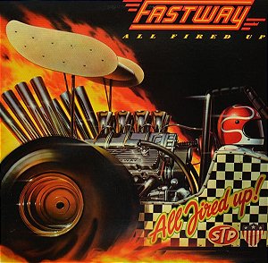 FASTWAY - ALL FIRED UP- LP