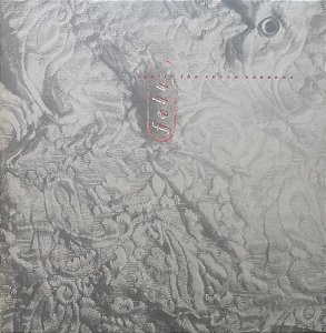 FELT - IGNITE THE SEVEN CANNONS- LP