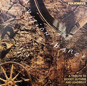 FOLKWAYS - A VISION SHARED A TRIBUTE TO WOODY GHUTHIRIE AND LEADBELLY- LP