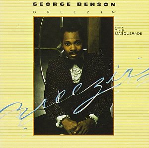 GEORGE BENSON - BREEZIN- LP