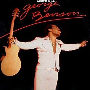 GEORGE BENSON - WEEKEND IN L.A