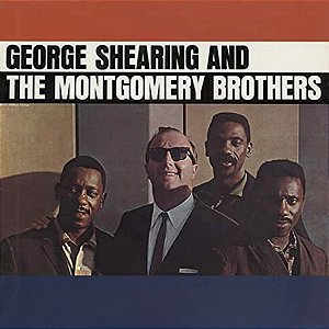 GEORGE SHEARING AND THE MONTGOMERY BROTHERS- LP