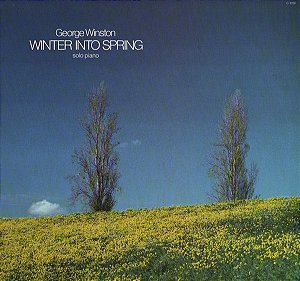 GEORGE WINSTON - WINTER INTO SPRING- LP