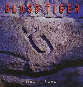 GLASS TIGER - DIAMOND SUN- LP
