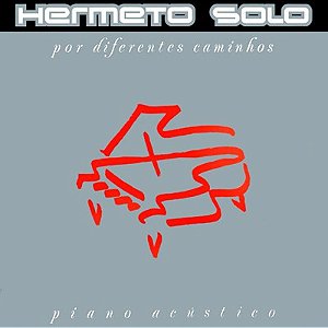 HERMETO PASCOAL - HERMETO SOLO - POR CAMINHOS DIFERENTES- LP