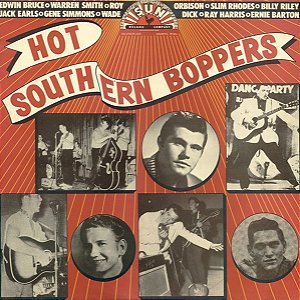 HOT SOUTHERN BOPPERS- LP