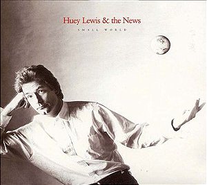 HUEY LEWIS & THE NEWS - SMALLWORLD- LP