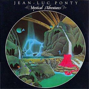 JEAN LUC PONTY - MYSTICAL ADVENTURES- LP