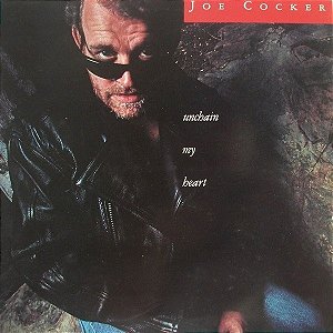 JOE COCKER - UNCHAIN MY HEART- LP
