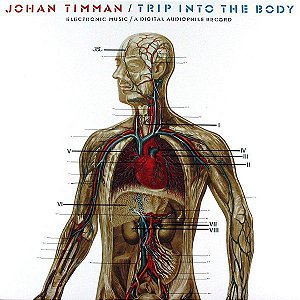JOHAN TIMMAN - TRIP INTO THE BODY- LP