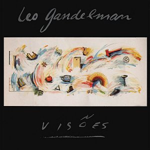 LEO GANDELMAN - VISÕES- LP