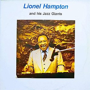 LIONEL HAMPTON - AND HIS JAZZ GIANTS- LP