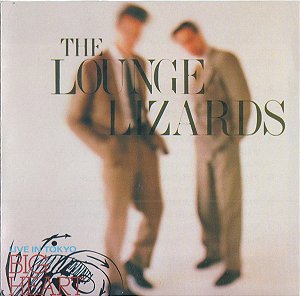 LOUNGE LIZARDS - BIG HEART- LP