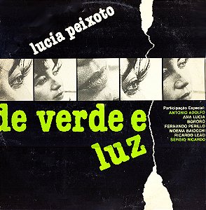 LUCIA PEIXOTO E MAGUINHA - DE VERDE E LUZ- LP
