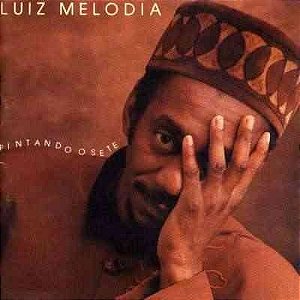 LUIZ MELODIA - PINTANDO O SETE- LP