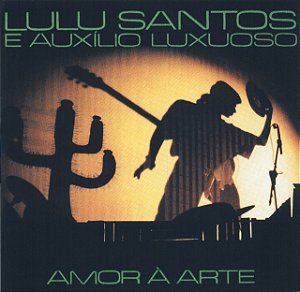LULU SANTOS - AMOR A ARTE- LP