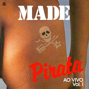 MADE IN BRAZIL - PIRATA AO VIVO VOL1- LP