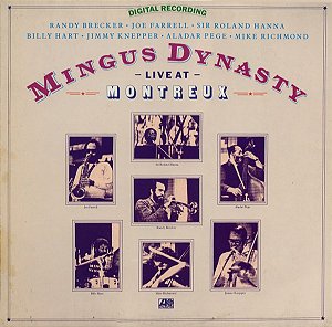 MINGUS DYNASTY - LIVE AT MONTREUX- LP