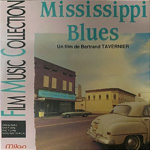 MISSISSIPPI BLUES - OST- LP