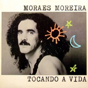 MORAES MOREIRA - TOCANDO A VIDA- LP