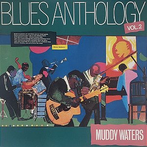 MUDDY WATERS - BLUES ANTHOLOGY VOL. 2- LP