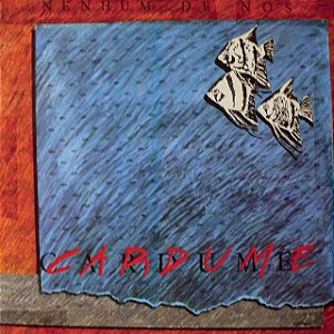 NENHUM DE NÓS - CARDUME- LP