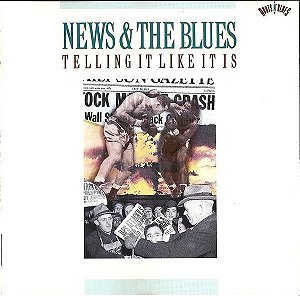 NEWS & THE BLUES TELLING IT LIKE IT- LP
