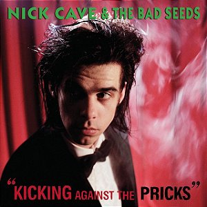 NICK CAVE & THE BAD SEEDS - KICKING AGAINST THE PRICKS- LP