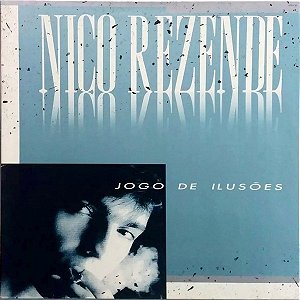 NICO REZENDE - JOGO DE ILUSÕES- LP