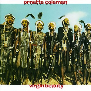 ORNETTE COLEMAN - VIRGIN BEAUTY- LP