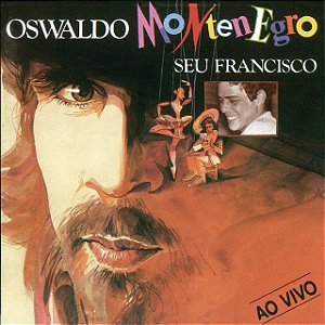 OSWALDO MONTENEGRO - SEU FRANCISCO- LP