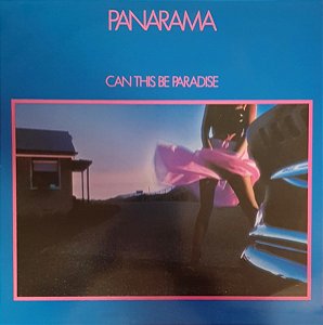 PANARAMA - CAN THIS BE PARADISE- LP