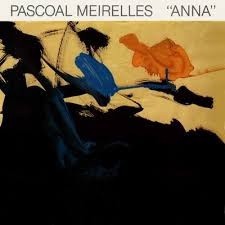 PASCOAL MEIRELLES - ANNA- LP