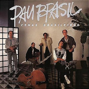 PAU BRASIL - CENAS BRASILEIRAS- LP