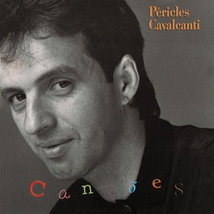 PÉRICLES CAVALCANTI - CANÇÕES- LP