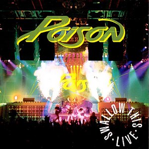 POISON - SWALLOW THIS LIVE- LP