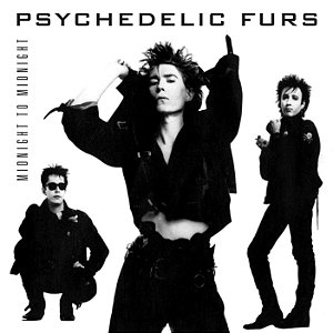 PSYCHEDELIC FURS - MIDNIGHT TO MIDNIGHT- LP