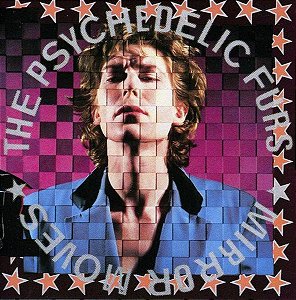 PSYCHEDELIC FURS - MIRROR MOVES- LP