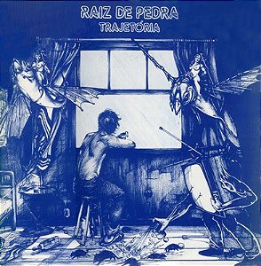 RAIZ DE PEDRA - TRAJETÓRIA- LP