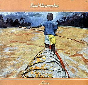 RAUL MASCARENHAS - MUSICIAN- LP