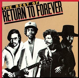 RETURN TO FOREVER - THE BEST OF RETURN TO FOREVER- LP