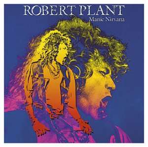 ROBERT PLANT - MANIC NIRVANA- LP