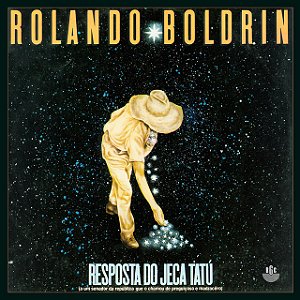 ROLANDO BOLDRIN - RESPOSTA DO JECA TATU- LP